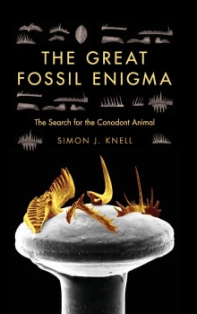 Book cover of The Great Fossil Enigma: The Search for the Conodont Animal