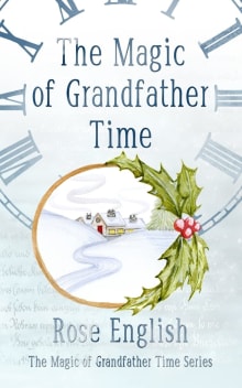 Book cover of The Magic of Grandfather Time