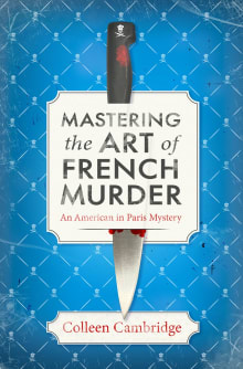 Book cover of Mastering the Art of French Murder