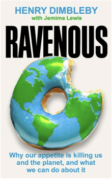 Book cover of Ravenous: How to get ourselves and our planet into shape