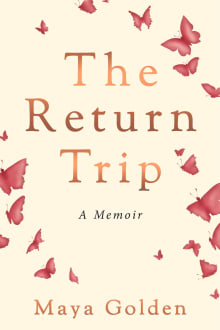 Book cover of The Return Trip: A Memoir