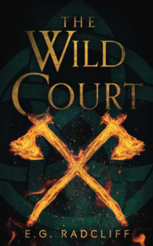 Book cover of The Wild Court: A Celtic Fae-Inspired Fantasy Novel