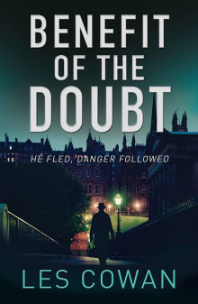 Book cover of Benefit of the Doubt: He Fled, Danger Followed