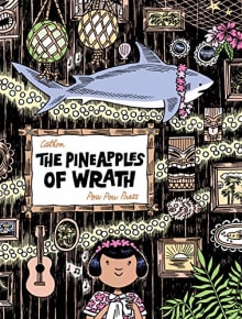 Book cover of The Pineapples of Wrath