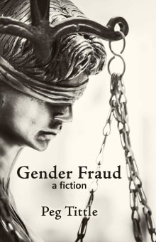 Book cover of Gender Fraud: a fiction