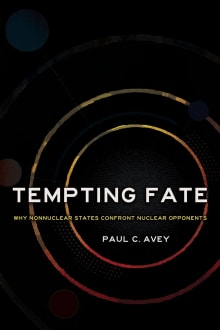 Book cover of Tempting Fate: Why Nonnuclear States Confront Nuclear Opponents