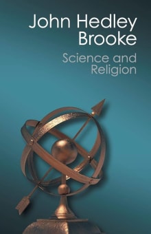 Book cover of Science and Religion: Some Historical Perspectives