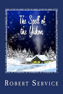 Book cover of The Spell of the Yukon