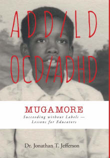 Book cover of Mugamore: Succeeding without Labels - Lessons for Educators