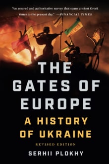 Book cover of The Gates of Europe: A History of Ukraine