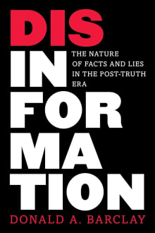 Book cover of Disinformation: The Nature of Facts and Lies in the Post-Truth Era