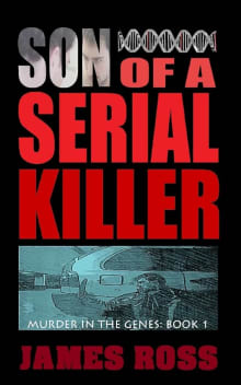 Book cover of Son of a Serial Killer