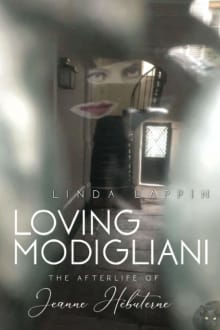 Book cover of Loving Modigliani: The Afterlife of Jeanne Hébuterne