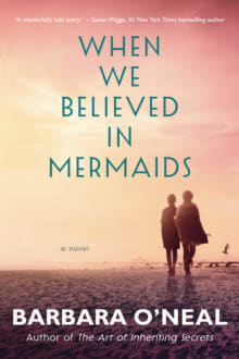 Book cover of When We Believed in Mermaids