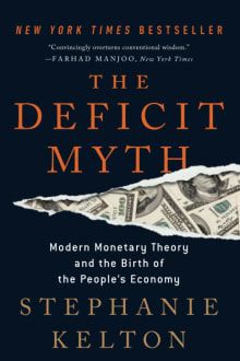 Book cover of The Deficit Myth: Modern Monetary Theory and the Birth of the People's Economy