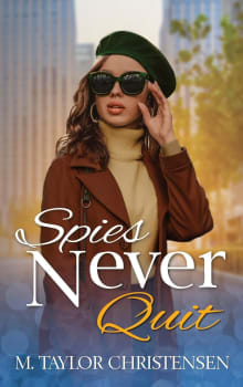 Book cover of Spies Never Quit