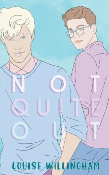 Book cover of Not Quite Out