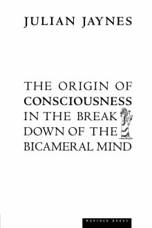 Book cover of The Origin of Consciousness in the Breakdown of the Bicameral Mind