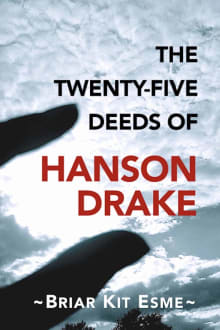 Book cover of The Twenty-Five Deeds of Hanson Drake