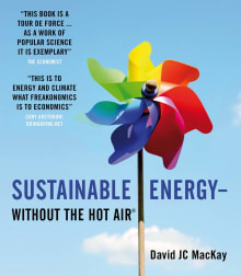 Book cover of Sustainable Energy - Without the Hot Air