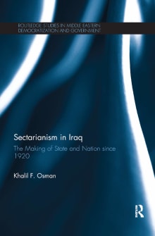 Book cover of Sectarianism in Iraq: The Making of State and Nation Since 1920