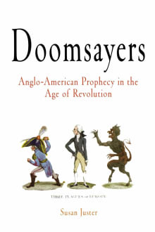 Book cover of Doomsayers: Anglo-American Prophecy in the Age of Revolution