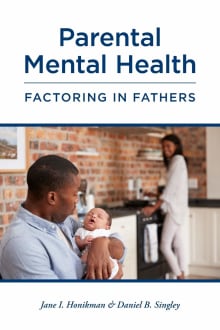 Book cover of Parental Mental Health: Factoring in Fathers