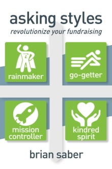 Book cover of Asking Styles: Revolutionize Your Fundraising