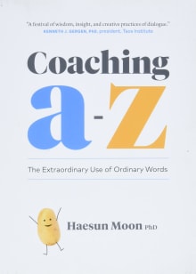 Book cover of Coaching A to Z: The Extraordinary Use of Ordinary Words