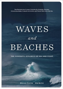 Book cover of Waves and Beaches: The Powerful Dynamics of Sea and Coast