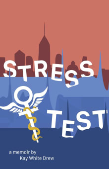 Book cover of Stress Test: A Memoir