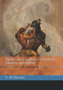 Book cover of Myths and Legends of Ancient Greece and Rome