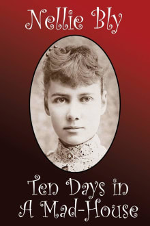 Book cover of Ten Days in a Mad-House