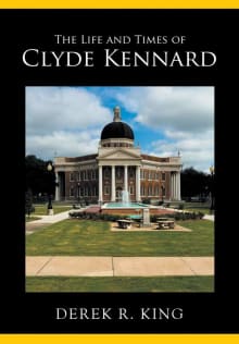 Book cover of The Life and Times of Clyde Kennard