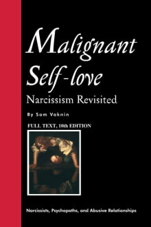 Book cover of Malignant Self-love: Narcissism Revisited
