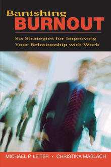 Book cover of Banishing Burnout: Six Strategies for Improving Your Relationship with Work