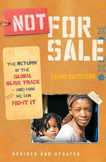 Book cover of Not for Sale: The Return of the Global Slave Trade--and How We Can Fight It