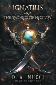 Book cover of Ignatius and the Swords of Nostaw