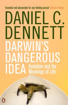 Book cover of Darwin's Dangerous Idea: Evolution and the Meanings of Life