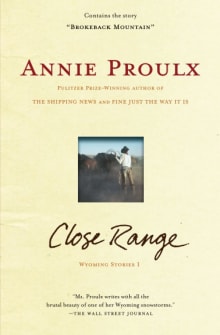 Book cover of Close Range: Wyoming Stories