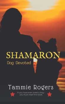 Book cover of Shamaron: Dog Devoted