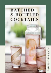 Book cover of Batched & Bottled Cocktails