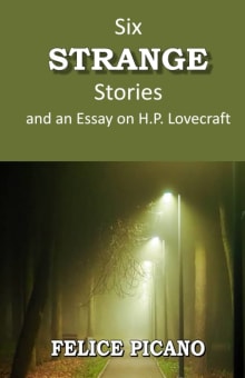 Book cover of Six Strange Stories and an Essay on H.P. Lovecraft