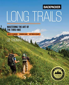 Book cover of Backpacker Long Trails: Mastering the Art of the Thru-Hike