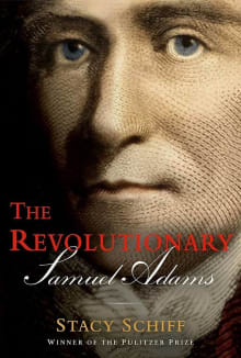 Book cover of The Revolutionary: Samuel Adams