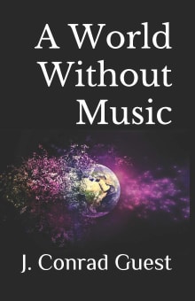 Book cover of A World Without Music