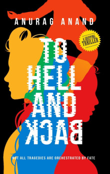 Book cover of To Hell and Back: Not all Tragedies are Orchestrated by Fate