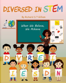 Book cover of Diversed In Stem: When We Believe, We Achieve