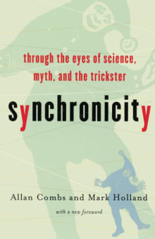 Book cover of Synchronicity: Through the Eyes of Science, Myth, and the Trickster