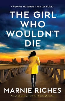 Book cover of The Girl Who Wouldn't Die